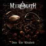 MYRONATH - Into the Qliphoth CD